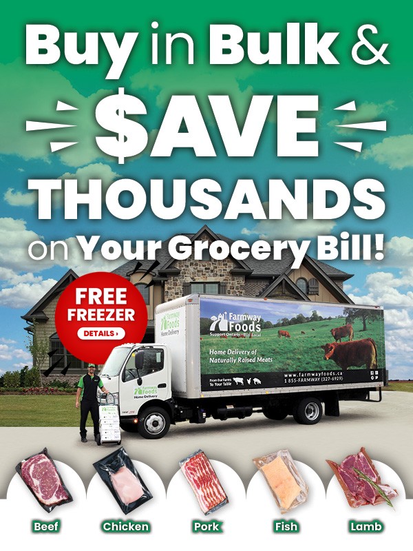 Buy in bulk and save thousands on your grocery bill - Farmway Foods delivery truck, free freezer promo
